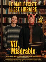 Affiche de Vil & Misérable, film à voir en streaming sur Pygargue