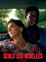 poster du film Seuls les rebelles