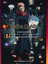 Affiche de JUJUTSU KAISEN : Exécution, film à voir en streaming sur Pygargue
