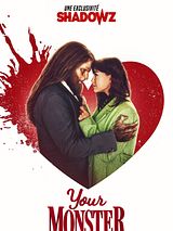 Affiche de Your Monster, film à voir en streaming sur Pygargue