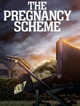 Affiche de Arnaque à la grossesse, film à voir en streaming sur Pygargue