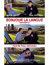 Affiche de Bonjour la langue (impromptu), film à voir en streaming sur Pygargue