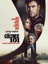 Affiche de Crime 101, film à voir en streaming sur Pygargue