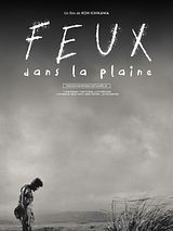 Affiche de Feux dans la plaine, film à voir en streaming sur Pygargue