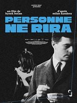 poster du film Personne ne rira