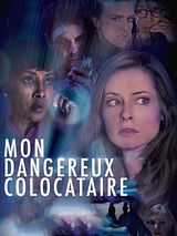 Affiche de Mon dangereux colocataire, film à voir en streaming sur Pygargue