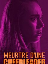 Affiche de Meurtre d'une cheerleader, film à voir en streaming sur Pygargue