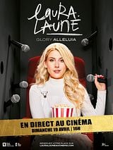 poster du film Laura Laune Glory Alleluia - En direct au cinéma
