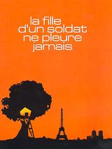 Affiche de La Fille d'un soldat ne pleure jamais, film à voir en streaming sur Pygargue