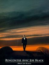 Affiche de Rencontre avec Joe Black, film à voir en streaming sur Pygargue