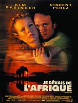 Affiche de Je rêvais de l'Afrique, film à voir en streaming sur Pygargue