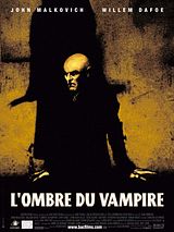 Affiche de L'Ombre du vampire, film à voir en streaming sur Pygargue