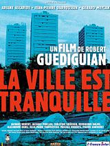 Affiche de La Ville Est Tranquille, film à voir en streaming sur Pygargue