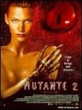 Affiche de La Mutante 2, film à voir en streaming sur Pygargue