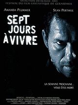Affiche de Sept jours à vivre, film à voir en streaming sur Pygargue
