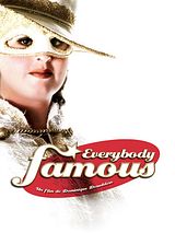 Affiche de Everybody famous, film à voir en streaming sur Pygargue