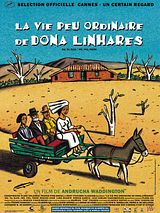 Affiche de La Vie peu ordinaire de Dona Linhares, film à voir en streaming sur Pygargue