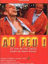 Affiche de Au feu !, film à voir en streaming sur Pygargue