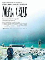 Affiche de Mean Creek, film à voir en streaming sur Pygargue