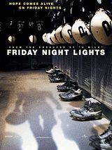 Affiche de Friday Night Lights, film à voir en streaming sur Pygargue