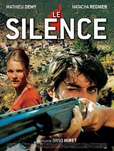 Affiche de Le Silence, film à voir en streaming sur Pygargue