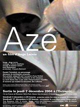 Affiche de Azé, film à voir en streaming sur Pygargue