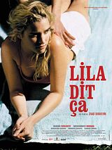 Affiche de Lila dit ça, film à voir en streaming sur Pygargue