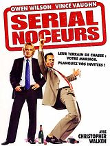 Affiche de Serial noceurs, film à voir en streaming sur Pygargue