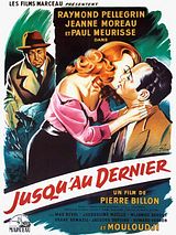 Affiche de Jusqu'au dernier, film à voir en streaming sur Pygargue