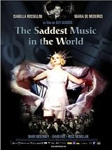 poster du film The Saddest Music in the World