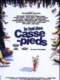 Affiche de Le Bal des casse-pieds, film à voir en streaming sur Pygargue