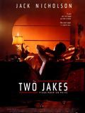 Affiche de Two Jakes, film à voir en streaming sur Pygargue