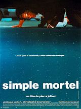 Affiche de Simple mortel, film à voir en streaming sur Pygargue