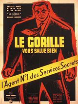 Affiche de Le Gorille vous salue bien, film à voir en streaming sur Pygargue