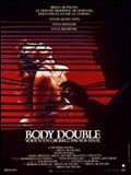 Affiche de Body Double, film à voir en streaming sur Pygargue