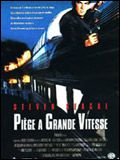 Affiche de Piège à grande vitesse, film à voir en streaming sur Pygargue
