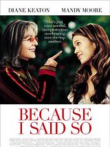Because I Said So (Original Motion Picture Score)