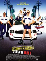 Affiche de Alerte à Miami / Reno 911 !, film à voir en streaming sur Pygargue