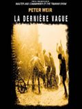 Affiche de La Derniere Vague, film à voir en streaming sur Pygargue