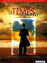 poster du film Le Temps retrouvé, d'après l'oeuvre de Marcel Proust