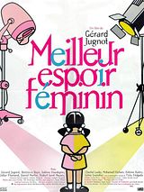 Affiche de Meilleur Espoir Feminin, film à voir en streaming sur Pygargue