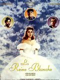 Affiche de La reine blanche, film à voir en streaming sur Pygargue
