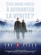 Affiche de X Files - Régénération, film à voir en streaming sur Pygargue