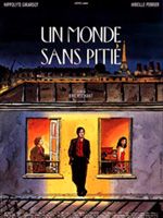 Affiche de Un monde sans pitié, film à voir en streaming sur Pygargue