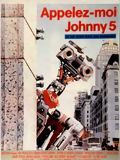 Affiche de Appelez-moi Johnny 5, film à voir en streaming sur Pygargue