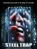 Affiche de Steel Trap, film à voir en streaming sur Pygargue