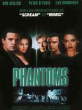 Affiche de Phantoms, film à voir en streaming sur Pygargue