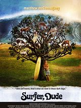 Affiche de Surfer, Dude, film à voir en streaming sur Pygargue