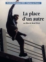 Affiche de La Place d'un autre, film à voir en streaming sur Pygargue