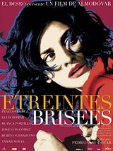 poster du film Etreintes brisées